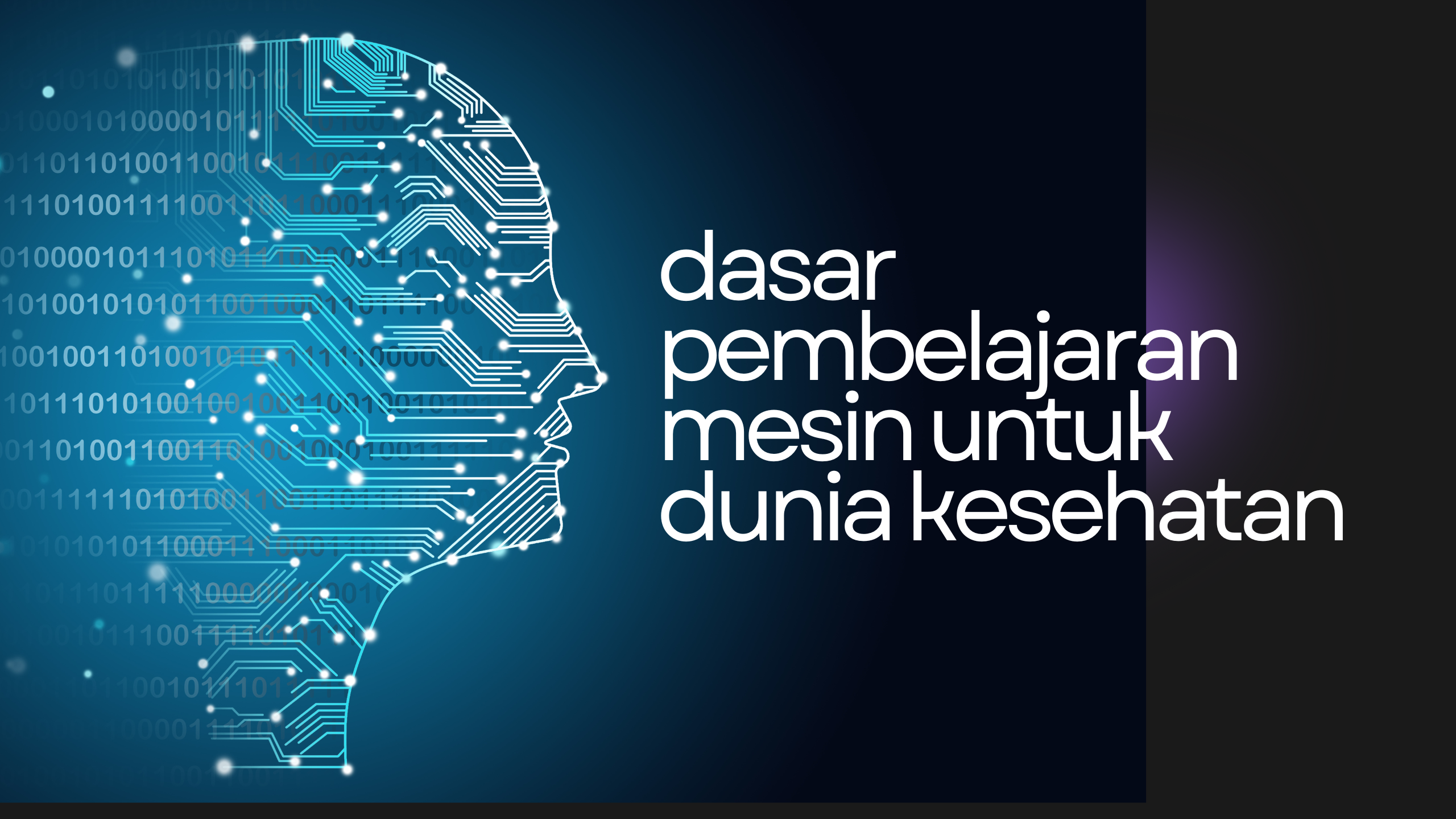 Dasar Pembelajaran Mesin untuk Dunia Kesehatan
