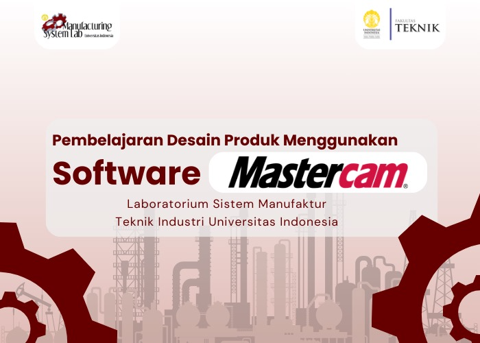 Pembelajaran Desain Produk Menggunakan Software MasterCAM